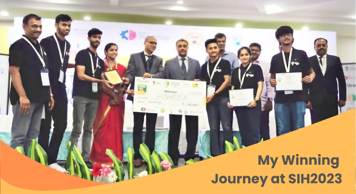 My Winning Journey at SIH2023